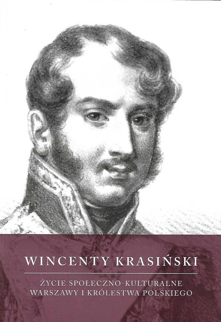 StaraSzuflada > Wincenty Krasiński. Życie społecznokulturalne